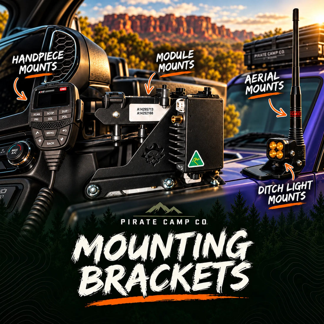 Black mounting brackets shown installed on a vehicle dashboard and roof rack, with overlaid labels reading 'HANDIEPIECE MOUNTS,' 'MODULE MOUNTS,' 'AERIAL MOUNTS,' and 'DITCH LIGHT MOUNTS,' plus large text 'MOUNTING BRACKETS' and 'PIRATE CAMP CO.' The background is a scenic outdoor desert landscape at sunset.